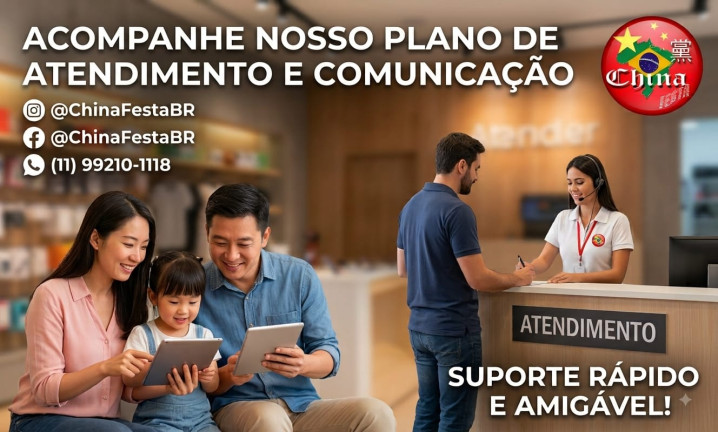 Atendimento China Festa e Redes Sociais